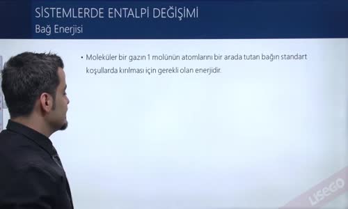 EBA KİMYA LİSE -  KİMYASAL TEPKİMELERDE ENERJİ - BAĞ ENERJİSİ