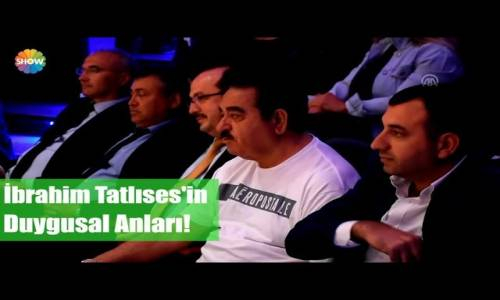 İbrahim Tatlıses'in duygusal anları