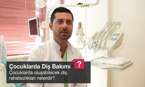 Çocuklarda Oluşabilecek Diş Rahatsızlıkları Nelerdir