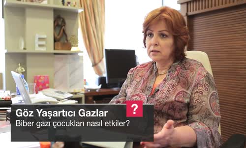 Biber Gazı Çocukları Nasıl Etkiler