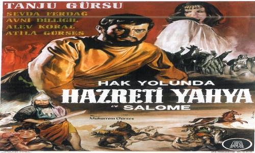 Hazreti Yahya Ve Prenses Salome 1995 Türk Filmi İzle