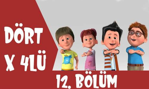 Dört X 4'Lü - 12. Bölüm İzle