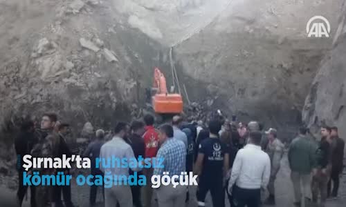 Şırnak'ta Ruhsatsız Kömür Ocağında Göçük