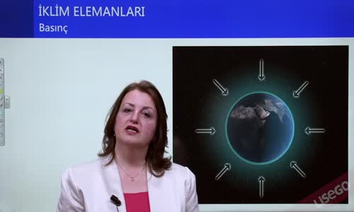 EBA COĞRAFYA LİSE - BASINÇ VE RÜZGARLAR -  BASINÇ - ATMOSFER BASINCI