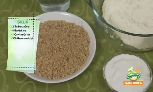 Şanlıurfa Şıllık Tatlısı Tarifi