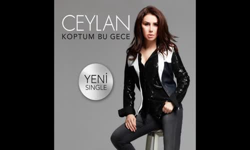 Ceylan - Koptum Bu Gece