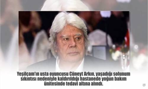 Cüneyt Arkın'dan Hastaneye Gitti