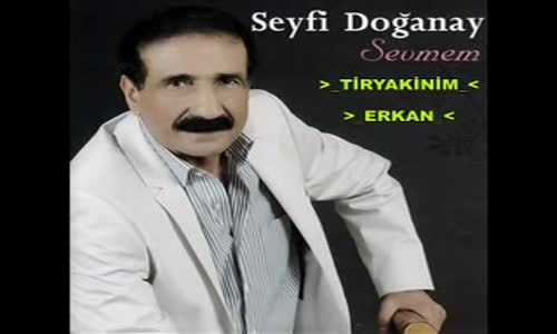 Seyfi̇ Doğanay - Melek Sandım Şeytan Çıktı