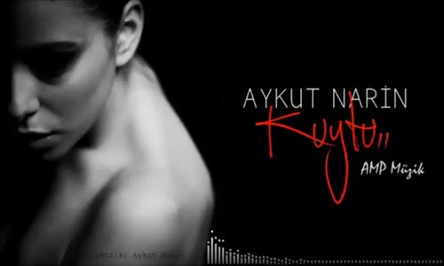 Aykut Narin - Kuytu