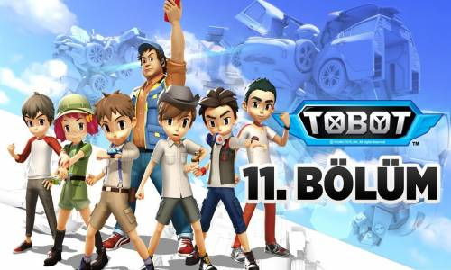 Tobot - 1. Sezon 11. Bölüm