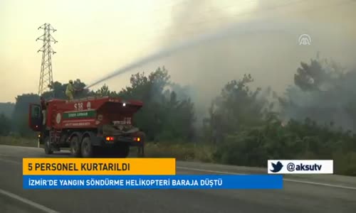 İzmir'de Yangın Söndürme Helikopteri Baraja Düştü