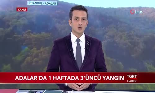 Adalar'da 1 Haftada 3'üncü Yangın