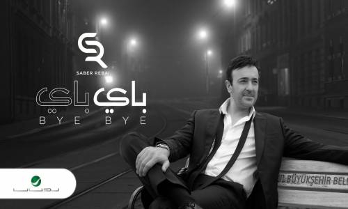 Saber Rebai - Bye Bye 