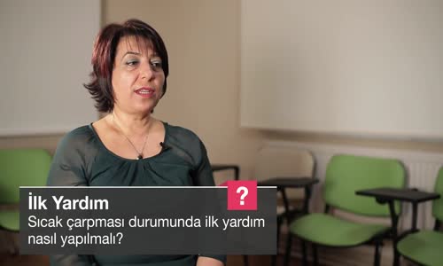 Sıcak Çarpması Durumunda İlk Yardım