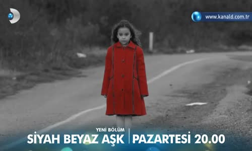 Siyah Beyaz Aşk 22. Bölüm 2. Fragmanı