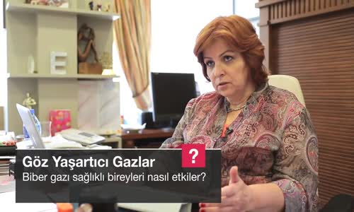 Biber Gazı Sağlıklı Bireyleri Nasıl Etkiler