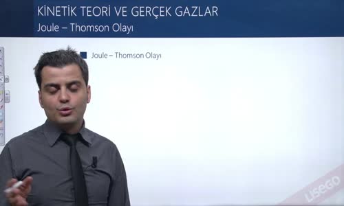 EBA KİMYA LİSE -  GAZLAR - GERÇEK GAZLAR - JOULE THOMSON OLAYI
