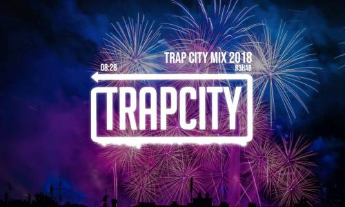 Trap Mix - R3HAB Trap City Mix 2018 - 2019