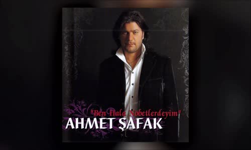 Ahmet Şafak - Yahu Senin Nen Ağladı