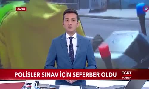 Polisler Üniversite Sınavı İçin Seferber Oldu