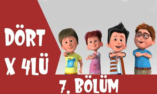 Dört X 4'Lü - 7. Bölüm İzle