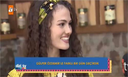 Gülper Özdemir'le Farklı Bir Gün Geçirdik