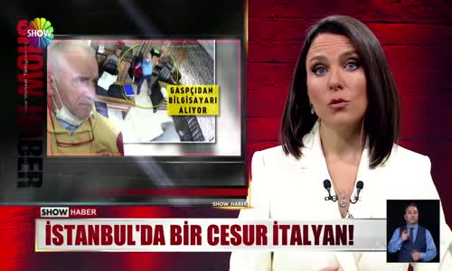 İstanbul'da bir cesur İtalyan! 