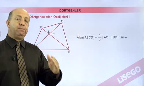 EBA GEOMETRİ LİSE  DÖRTGENLER-DÖRTGENDE ALAN ÖZELLİKLERİ 1