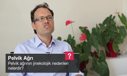 Pelvik Ağrının Jinekolojik Nedenleri Nelerdir