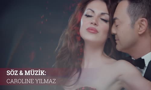 Caroline Yılmaz Serdar Ortac / Canı Sagolsun
