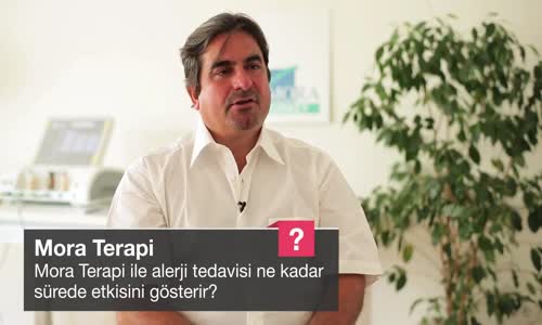 Mora Terapi İle Alerji Tedavisi Ne Kadar Sürede Etkisini Gösterir