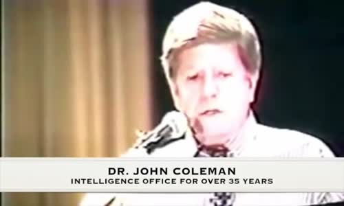 Dr. John Coleman Exposes The Committee Of 300