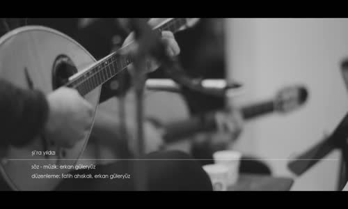 Erkan Güleryüz - Şira Yıldızı 