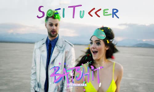 Sofi Tukker - Batshit (Denis First & Reznikov Remix)