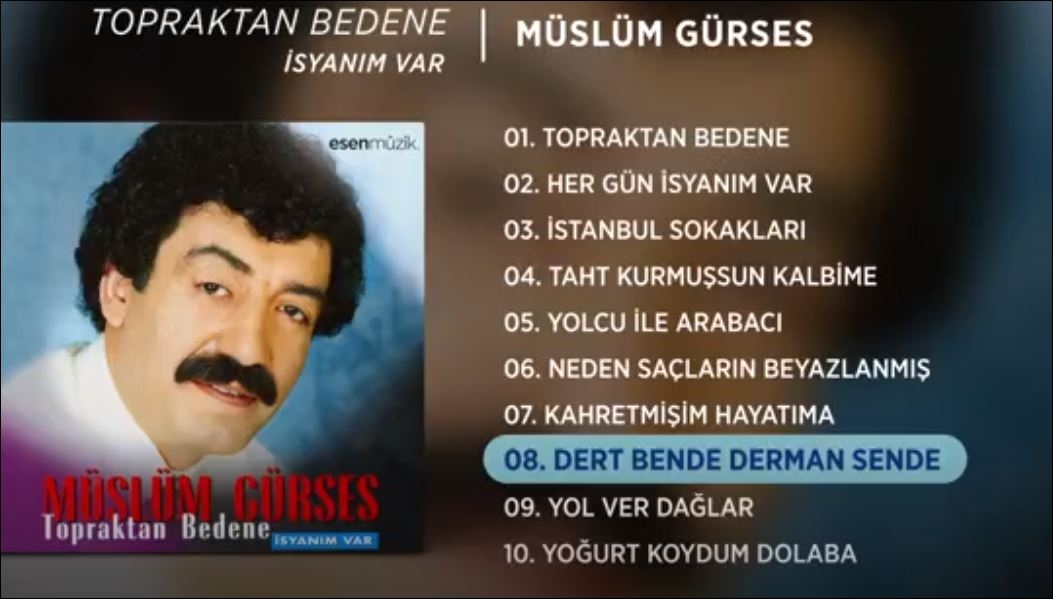 Dert Bende Derman Sende Müslüm Gürses