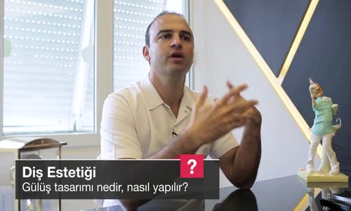 Gülüş Tasarımı Nedir Nasıl Yapılır