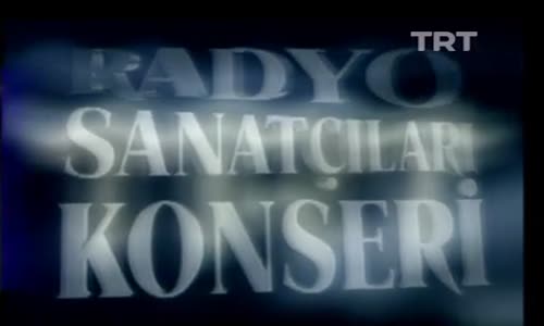 TSM Radyo Sanatçıları Konseri 10.Bölüm İzle