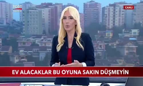 Ev Alacaklar Bu Oyuna Sakın Düşmeyin