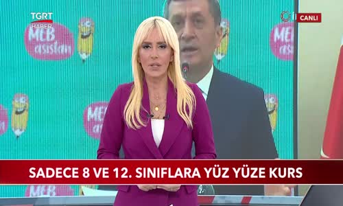 Sadece 8 ve 12. Sınıflara Yüz Yüze Kurs Verilebilecek 