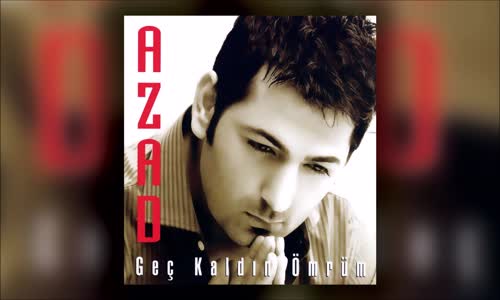 Azad - Uzak Dur