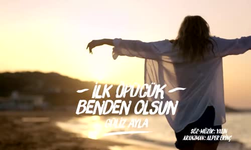 Güliz Ayla - İlk Öpücük Benden Olsun _ #İlkAdımıAt