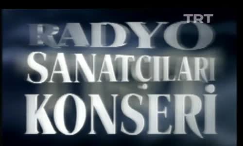 TSM Radyo Sanatçıları Konseri 18.Bölüm İzle