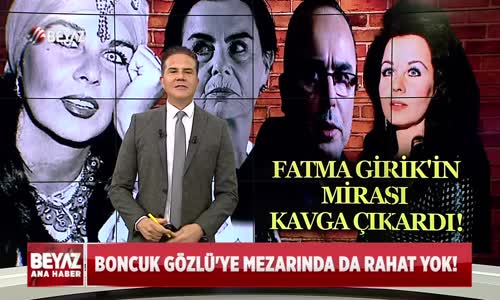BONCUK GÖZLÜ'YE MEZARINDA DA RAHAT YOK!