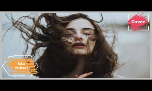 Eda Yüksel - Ben Seni Arayamam (Yüksek Sadakat Cover)