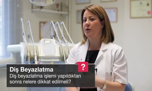 Diş Beyazlatma İşlemi Yapıldıktan Sonra Nelere Dikkat Edilmeli
