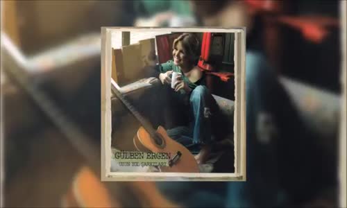 Gülben Ergen - Söz