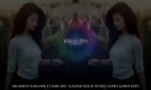 Ercüment Karanfil Ft. Emre Bay - Kalpler Kolay Sevmez Samet Koban Edit 2018 Remix