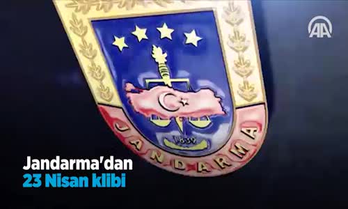 Jandarma'dan 23 Nisan Klibi
