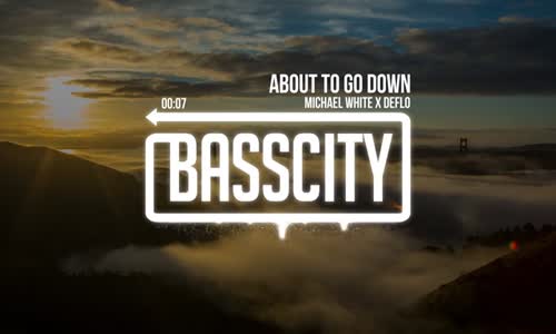 Michael White X Deflo  About To Go Down 