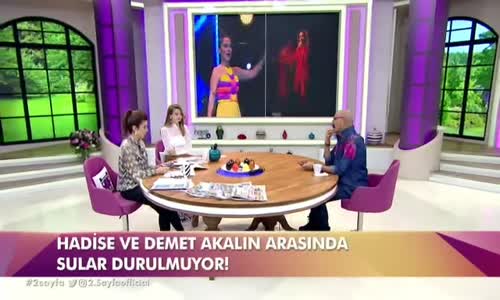 Hadise Ve Demet Akalın Arasındaki Gerilim Büyüyor